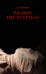 Pharos the Egyptian - Librerie.coop