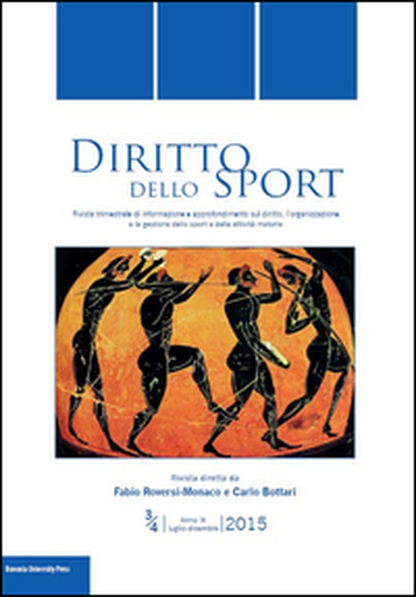 Diritto dello sport (2015) vol. 3-4 - Librerie.coop Diritto dello sport (2015) vol. 3-4 - Librerie.coop