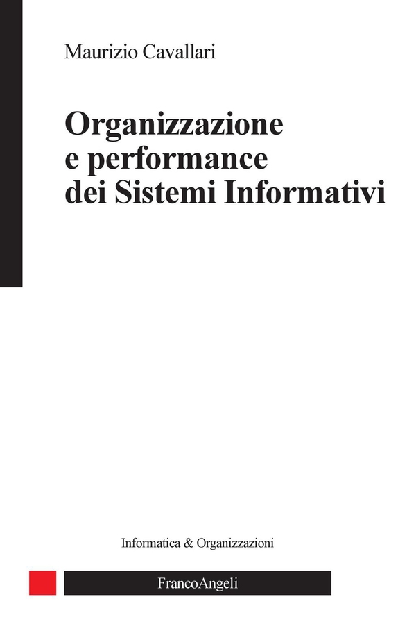 Organizzazione e performance dei sistemi informativi - Librerie.coop Organizzazione e performance dei sistemi informativi - Librerie.coop