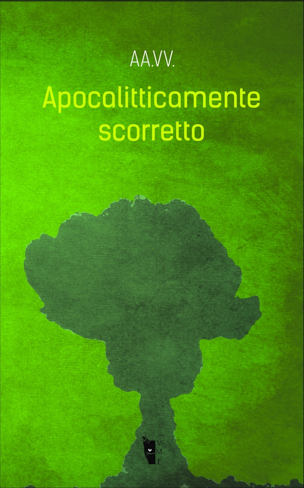 Apocalitticamente scorretto - Librerie.coop Apocalitticamente scorretto - Librerie.coop