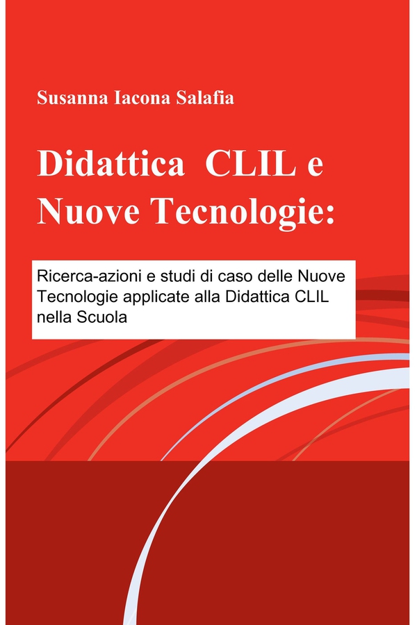 Didattica CLIL e Nuove Tecnologie - Librerie.coop Didattica CLIL e Nuove Tecnologie - Librerie.coop