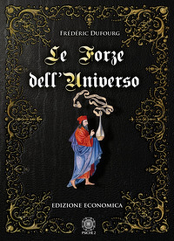 Le forze dell'universo - Librerie.coop Le forze dell'universo - Librerie.coop