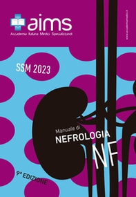 Manuale di nefrologia. Concorso Nazionale SSM 2023 - Librerie.coop