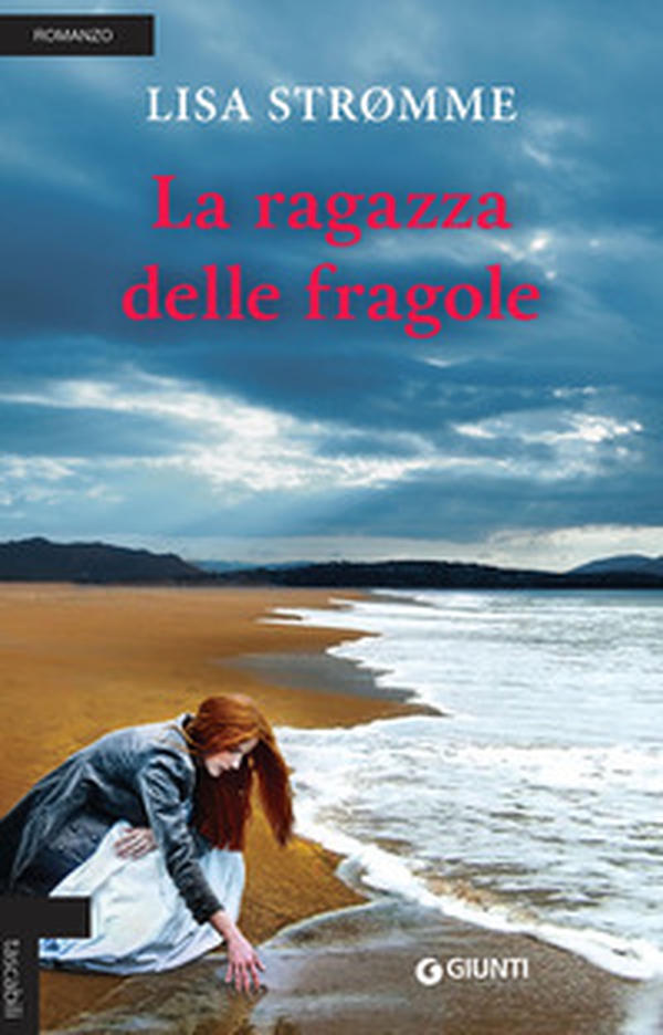 La ragazza delle fragole - Librerie.coop La ragazza delle fragole - Librerie.coop