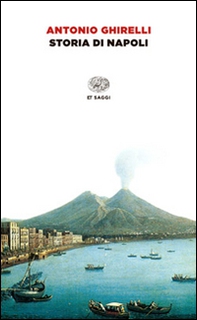Storia di Napoli - Librerie.coop