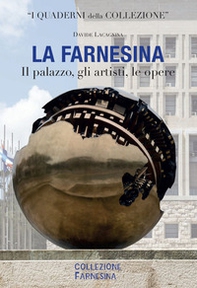 La Farnesina. Il palazzo, gli artisti, le opere. Ediz. italiana e inglese - Librerie.coop