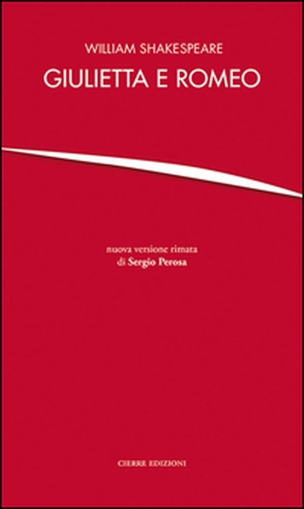 Giulietta e Romeo - Librerie.coop Giulietta e Romeo - Librerie.coop