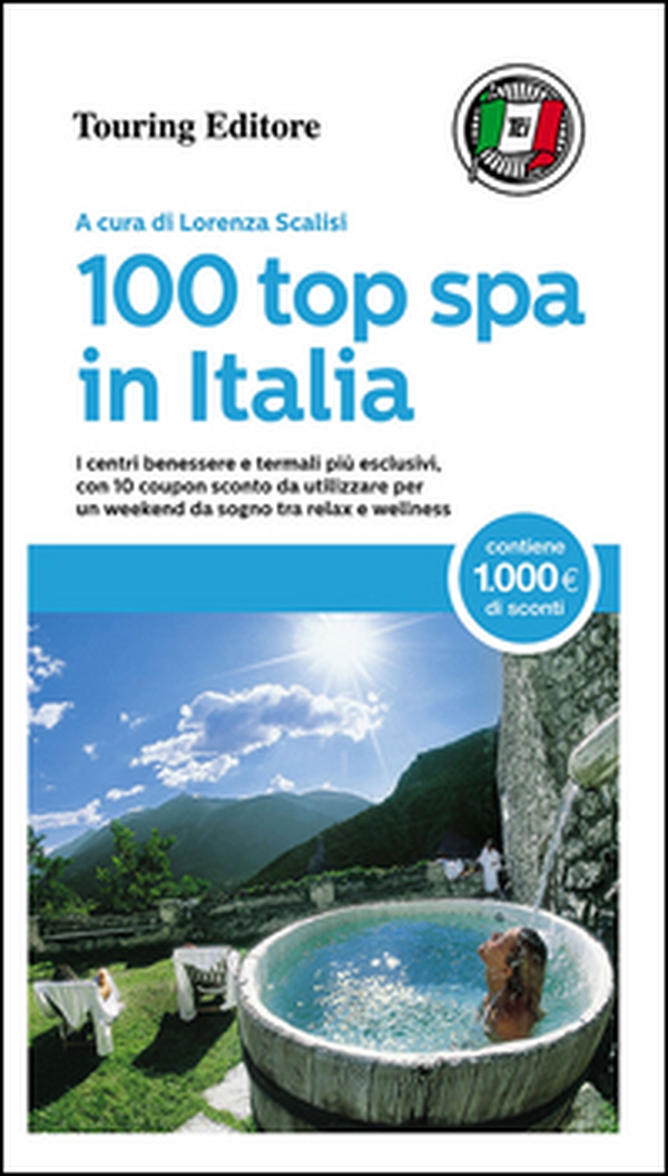 100 top Spa in Italia - Librerie.coop 100 top Spa in Italia - Librerie.coop