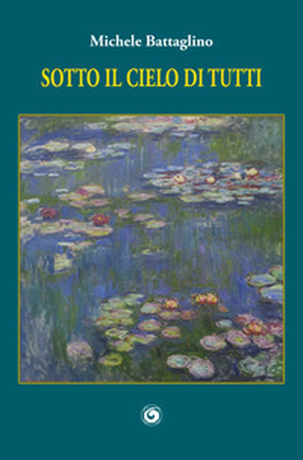 Sotto il cielo di tutti - Librerie.coop Sotto il cielo di tutti - Librerie.coop