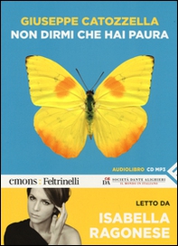 Non dirmi che hai paura letto da Isabella Ragonese. Audiolibro. CD Audio formato MP3 - Librerie.coop
