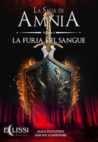 La saga di Amnia - Vol. 4 - Librerie.coop
