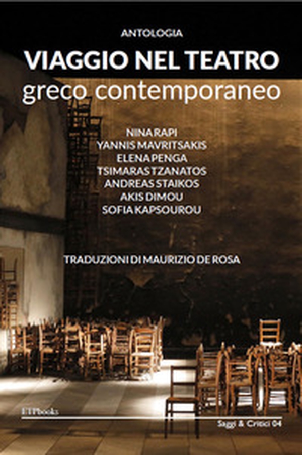 Viaggio nel teatro greco contemporaneo - Librerie.coop Viaggio nel teatro greco contemporaneo - Librerie.coop