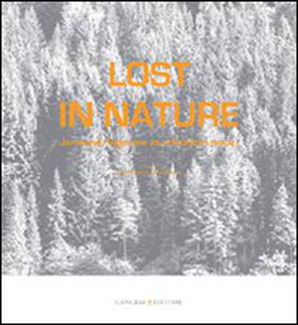 Lost in nature - Librerie.coop Lost in nature - Librerie.coop