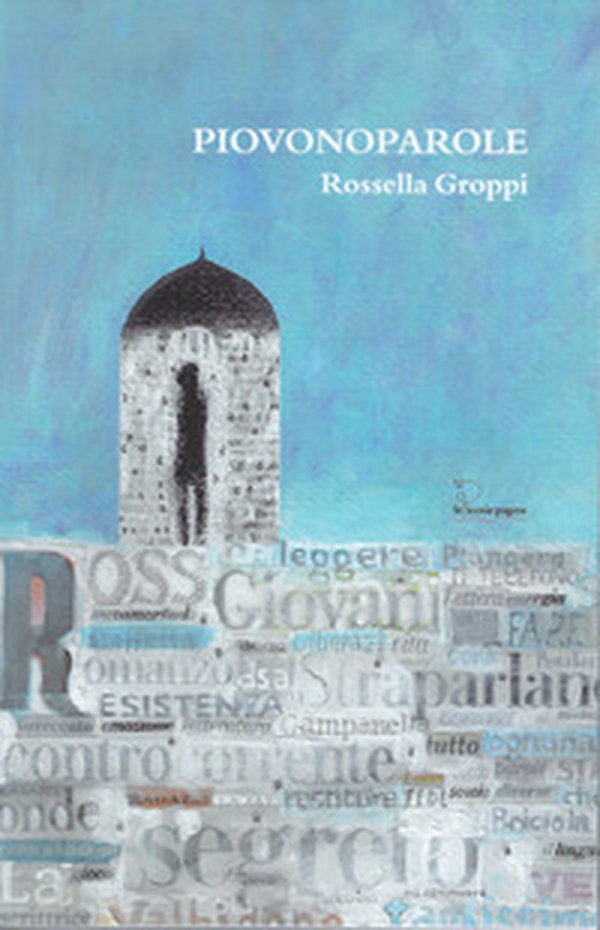 Piovonoparole - Librerie.coop Piovonoparole - Librerie.coop