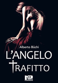 L'Angelo Trafitto - Librerie.coop