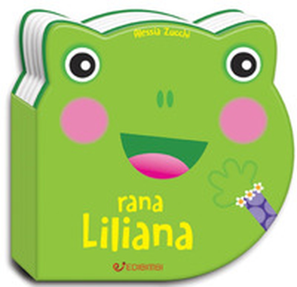 Rana Liliana. Musetti morbidi - Librerie.coop Rana Liliana. Musetti morbidi - Librerie.coop