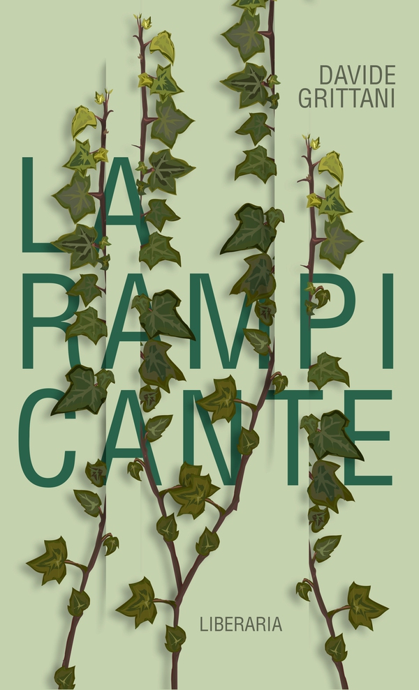 La rampicante - Librerie.coop La rampicante - Librerie.coop