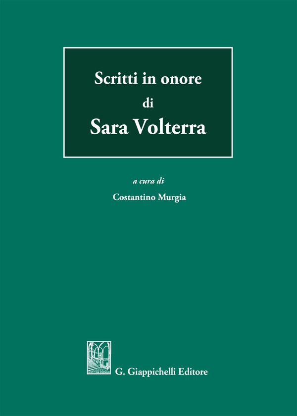 Scritti in onore di Sara Volterra - Librerie.coop Scritti in onore di Sara Volterra - Librerie.coop
