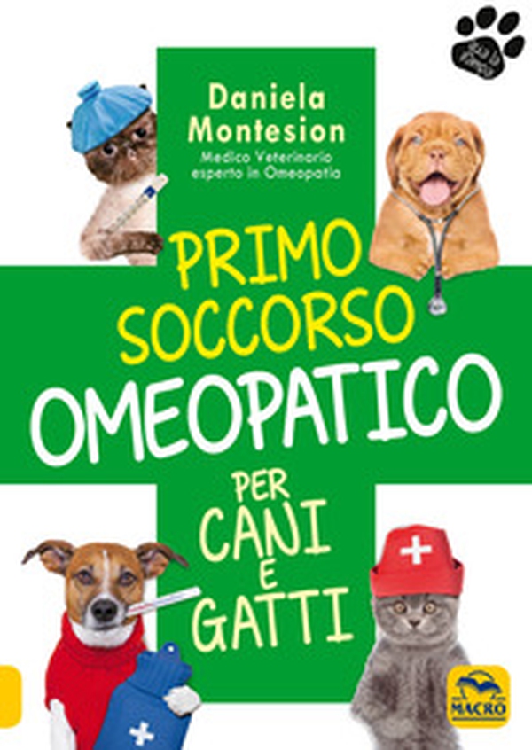 Primo soccorso omeopatico per cani e gatti - Librerie.coop Primo soccorso omeopatico per cani e gatti - Librerie.coop