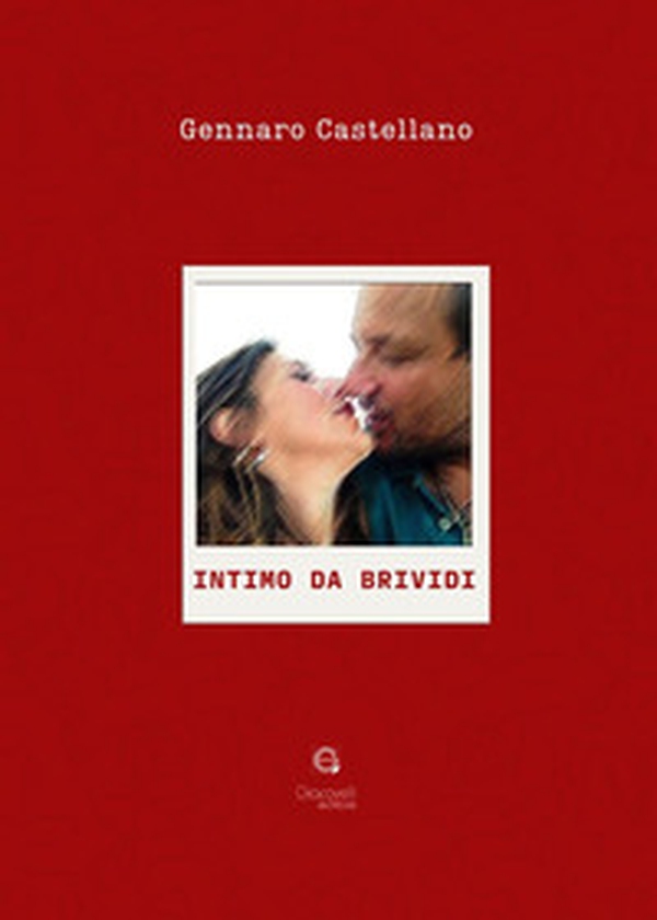 Intimo da brividi. Fattori imprescindibili per la conservazione della coppia - Librerie.coop Intimo da brividi. Fattori imprescindibili per la conservazione della coppia - Librerie.coop