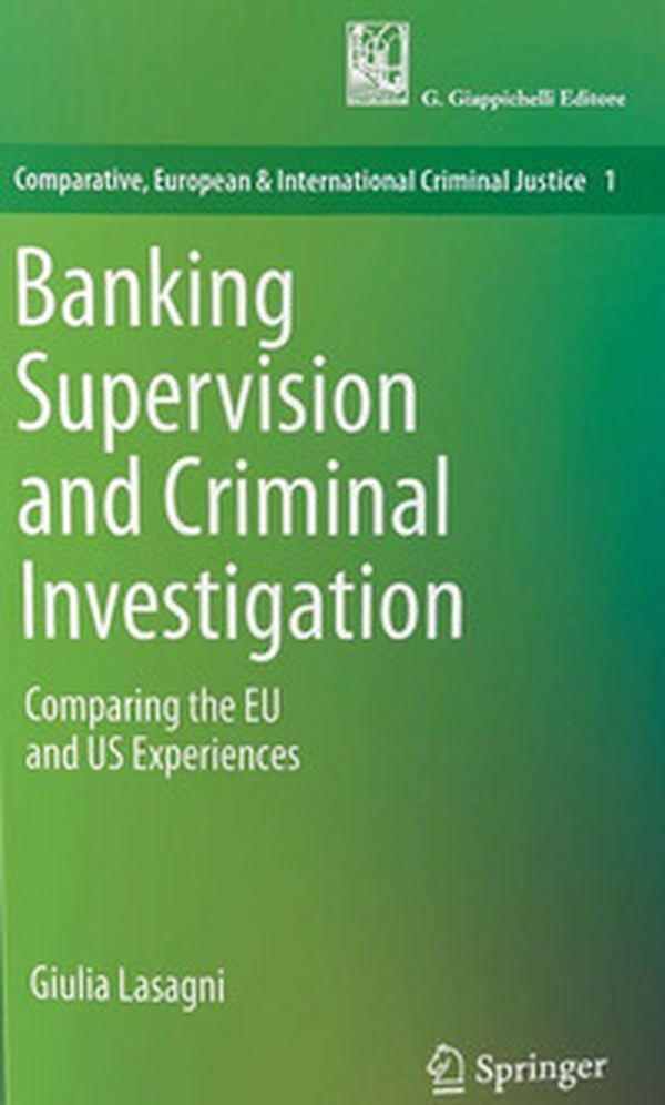 Fundamental rights in banking criminal investigation and supervision - Librerie.coop Fundamental rights in banking criminal investigation and supervision - Librerie.coop