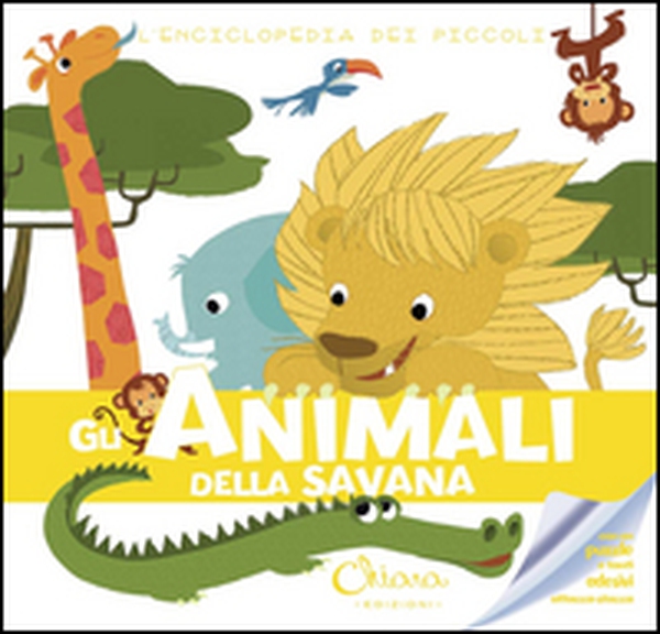 Gli animali della savana. L'enciclopedia dei piccoli. Con adesivi - Librerie.coop Gli animali della savana. L'enciclopedia dei piccoli. Con adesivi - Librerie.coop