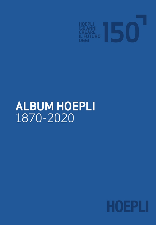 Album Hoepli 1870-2020 - Librerie.coop Album Hoepli 1870-2020 - Librerie.coop