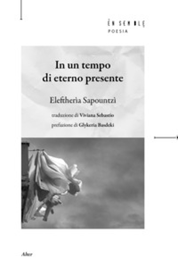 In un tempo di eterno presente. Testo greco a fronte - Librerie.coop In un tempo di eterno presente. Testo greco a fronte - Librerie.coop