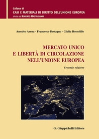 Mercato unico e libertà di circolazione nell'Unione Europea - Librerie.coop