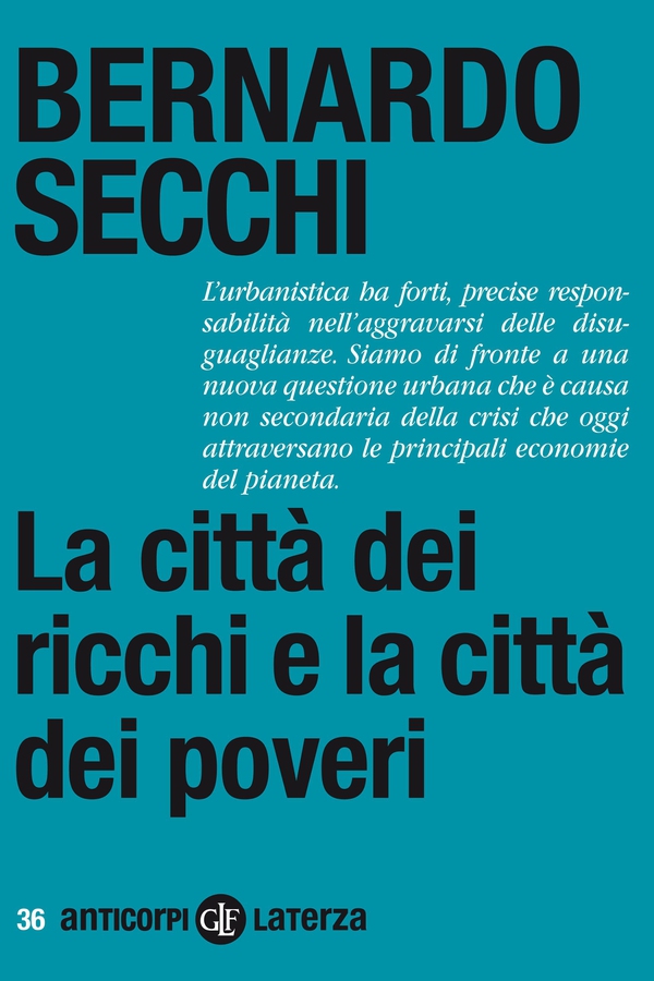 La città dei ricchi e la città dei poveri - Librerie.coop La città dei ricchi e la città dei poveri - Librerie.coop