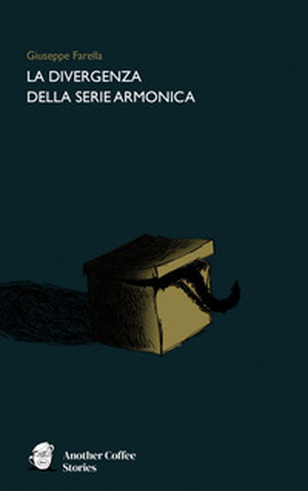 La divergenza della serie armonica - Librerie.coop La divergenza della serie armonica - Librerie.coop