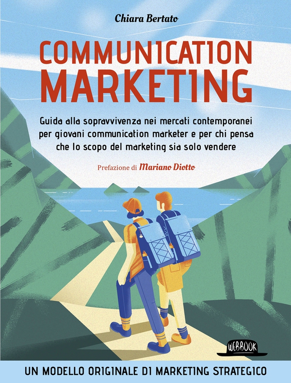 COMMUNICATION MARKETING - Guida alla sopravvivenza nei mercati contemporanei per giovani communication marketer e per chi pensa che lo scopo del marketing sia solo vendere. - Librerie.coop COMMUNICATION MARKETING - Guida alla sopravvivenza nei mercati contemporanei per giovani communication marketer e per chi pensa che lo scopo del marketing sia solo vendere. - Librerie.coop
