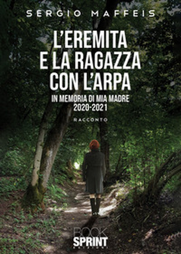 L'eremita e la ragazza con l'arpa - Librerie.coop L'eremita e la ragazza con l'arpa - Librerie.coop