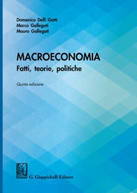 Macroeconomia. Fatti, teorie, politiche - Librerie.coop