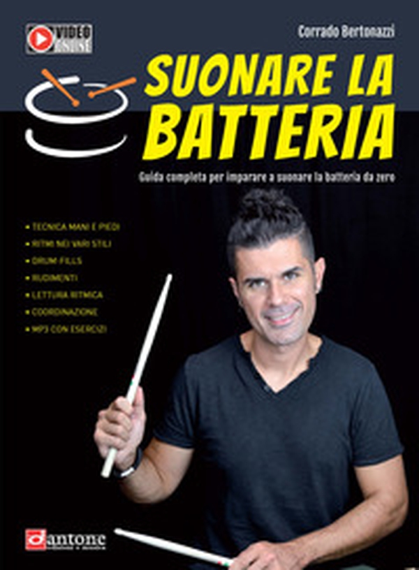 Suonare la batteria. Guida completa per imparare a suonare la batteria da zero - Librerie.coop Suonare la batteria. Guida completa per imparare a suonare la batteria da zero - Librerie.coop