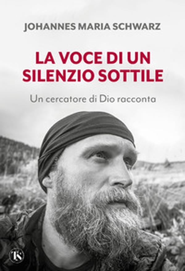 La voce di un silenzio sottile. Un cercatore di Dio racconta - Librerie.coop La voce di un silenzio sottile. Un cercatore di Dio racconta - Librerie.coop
