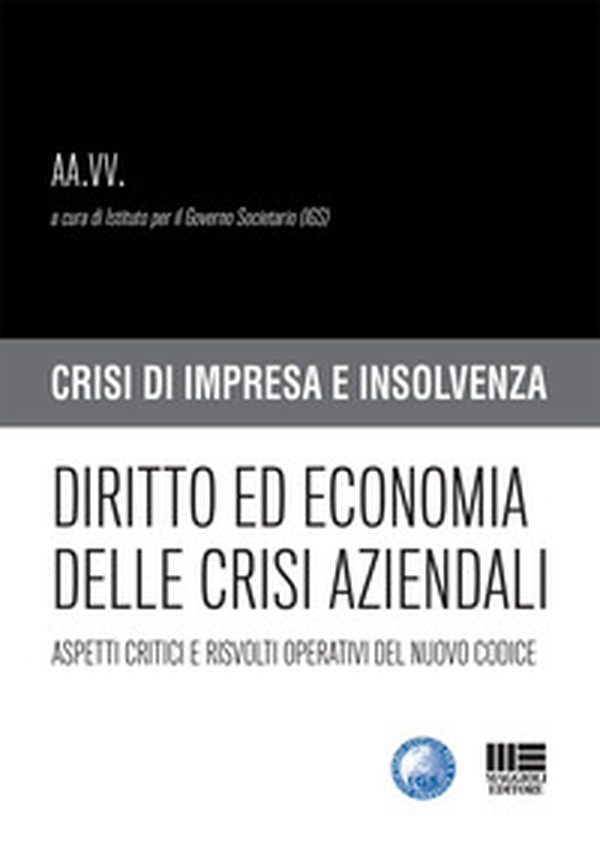 Diritto ed economia delle crisi aziendali - Librerie.coop Diritto ed economia delle crisi aziendali - Librerie.coop