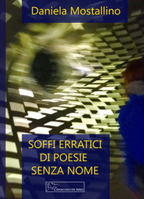 Soffi erratici di poesie senza nome - Librerie.coop Soffi erratici di poesie senza nome - Librerie.coop