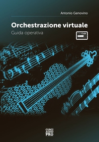 Orchestrazione virtuale. Guida operativa - Librerie.coop