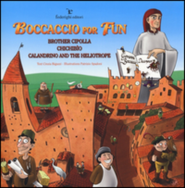The Decameron by G. Boccaccio. Brother cipolla. Chichibio. Calandrino and the heliotrope - Librerie.coop The Decameron by G. Boccaccio. Brother cipolla. Chichibio. Calandrino and the heliotrope - Librerie.coop