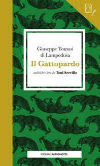 Il Gattopardo letto da Toni Servillo. Quaderno - Librerie.coop