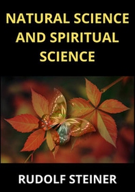 Natural science and spiritual science - Librerie.coop