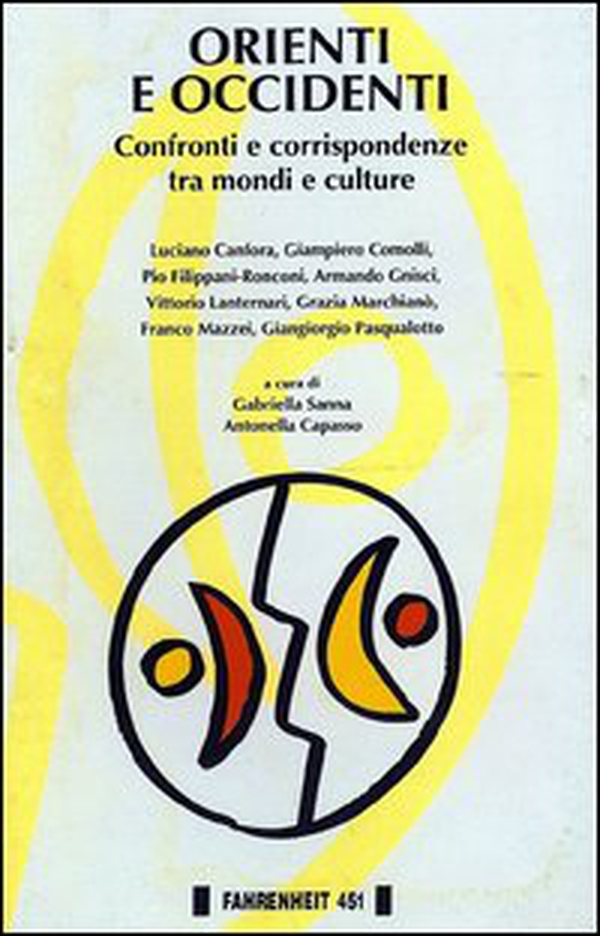 Orienti e occidenti. Confronti e corrispondenze tra mondi e culture - Librerie.coop Orienti e occidenti. Confronti e corrispondenze tra mondi e culture - Librerie.coop