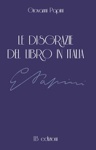 Le disgrazie del libro in Italia - Librerie.coop