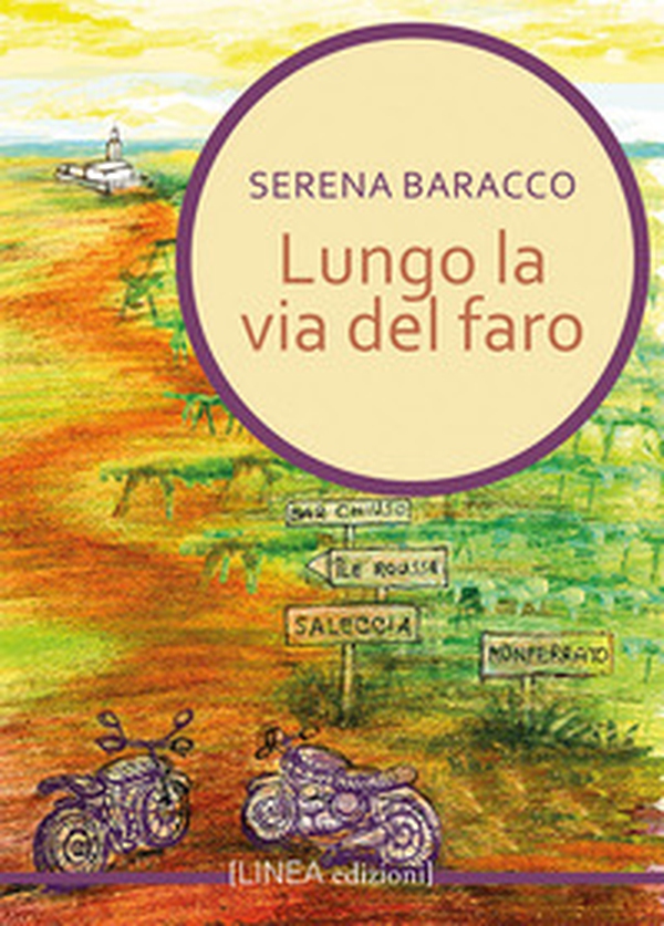 Lungo la via del faro - Librerie.coop Lungo la via del faro - Librerie.coop