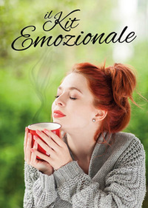Il kit emozionale - Librerie.coop Il kit emozionale - Librerie.coop