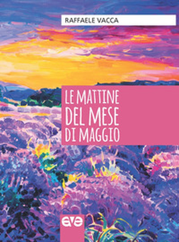 Le mattine del mese di maggio - Librerie.coop Le mattine del mese di maggio - Librerie.coop