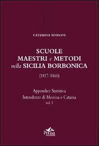 Scuole, maestri e metodi nella Sicilia borbonica (1817-1860) - Librerie.coop