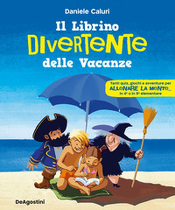 Il librino divertente delle vacanze - Librerie.coop Il librino divertente delle vacanze - Librerie.coop