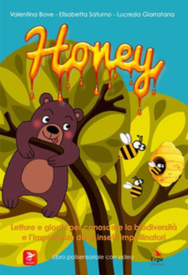 Honey. Letture e giochi per conoscere la biodiversità e l'importanza degli insetti impollinatori - Librerie.coop Honey. Letture e giochi per conoscere la biodiversità e l'importanza degli insetti impollinatori - Librerie.coop